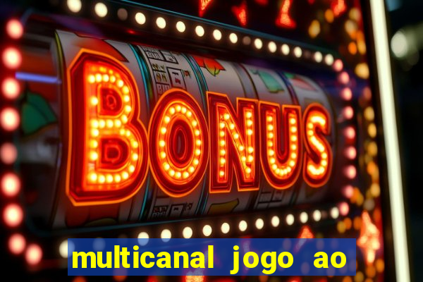 multicanal jogo ao vivo cruzeiro